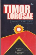 Timor Lorosae: Perjalanan menuju dekonisasi hati diri