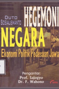 Hegemoni negara ekonomi, politik pedesaan jawa