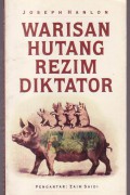 Warisan Hutang Rezim Diktator