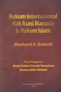 Hukum Internasional Hak Asasi Manusia & Hukum Islam