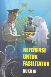 Referensi Untuk Fasilitator (Buku III)