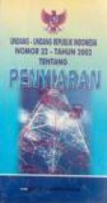 Undang- Undang RI Nomor 32 Tahun 2002 Tentang Penyiaran