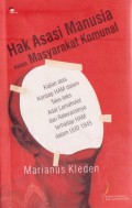 Hak Asasi Manusia dalam Masyarakat Komunal : Kajian atas Konsep HAM dalam Teks-teks Adat Lamaholot dan Relevansinya terhadap HAM dalam UUD 1945