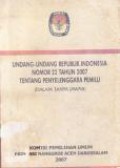 Undang-Undang RI Nomor 22 Tahun 2007 Tentang Penyelenggara Pemilu (Dalam Tanya Jawab)