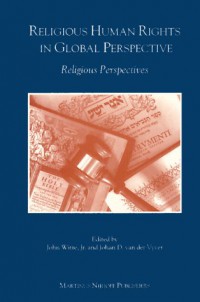 Religious Human Rights In Global Perspectives: Religious Perspectives