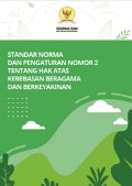 Standar Norma dan Pengaturan Nomor 2 tentang Hak atas Kebebasan Beragama dan Berkeyakinan