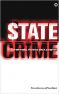 STATE CRIME: Governments, Violence and Corruption