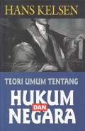 Teori Umum tentang Hukum dan Negara