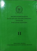 Proses Pembahasan Rancangan Undang-Undang Tentang Hak Asasi Manusia ii