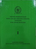 Proses Pembahasan Rancangan Undang-Undang tentang Hak Asasi Manusia I