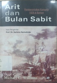 Arit dan Bulan Sabit: Pemberontakan Kamunis 1926 di Banten