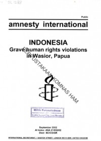 INDONESIA: Grave human rights violations in Wasior, Papua