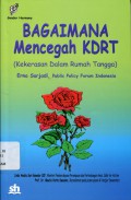 Bagaimana Mencegah KDRT (Kekerasan Dalam Rumah Tangga) (6876)