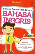 Sukses Presentasi dalam Bahasa Inggris