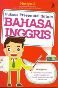 Sukses Presentasi Dalam Bahasa Inggris