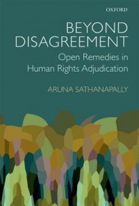 Beyond Disagreement: Open Remedies in Human Rights Adjudication