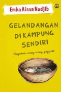 Gelandangan Di Kampung Sendiri