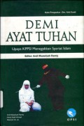 DEMI AYAT TUHAN: Upaya KPPSI Menegakkan Syariat Islam