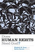 Does HUMAN RIGHTS Need God?