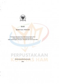 Draf1 KERTAS POSISI: Pentingnya Kabupaten/Kota HAM (Human Rights Cities) Untuk memperkuat Peran Pemerintah Daerah Dalam Perlindungan, Pemajuan, Penegakan dan Pemenuhan HAM