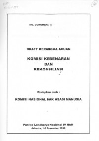 Komisi Kebenaran dan Rekonsiliasi: draft kerangka acuan