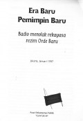 Era Baru Pemimpin Baru: Badio Menolak Rekayasa Rezim Orde Baru