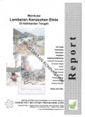 Membuka Lembaran Kerusuhan Etnis di Kalimantan Tengah