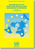 PROCEEDINGS OF THE THIRD INTER-REGIONAL DEBT MANAGEMENT CONFERENCE; Geneva, 3-6 December 2001