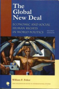 The Global New Deal: Economic and Social Human Rights in World Politics