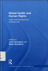 Global Health and Human Rights: Legal and Philosophical Perspectives (7175)