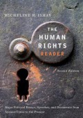 The Human Rights Reader: Major Political Essays, Speeches, and Documents from Ancient Times to the Present