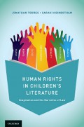 Human Rights In Children's Literature: Imagination And The Narrative Of Law