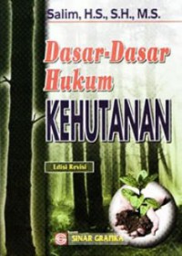 Dasar-Dasar Hukum Kehutanan