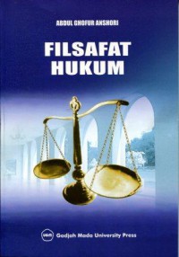 Filsafat Hukum: Sejarah, Aliran dan Pemaknaan