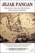 Jejak Pangan: Sejarah, Silang Budaya, dan Masa Depan