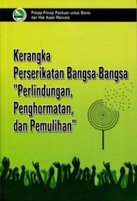 Prinsip-Prinsip Penduan untuk Bisnis dan Hak Asasi Manusia: Kerangka Perserikatan Bangsa-Bangsa 