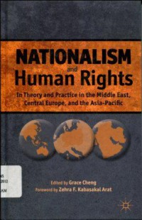 Nationalism and Human Rights: In Theory and Practice in the Middle East, Central Europe, and the Asia-Pacific