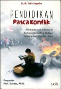 Pendidikan Pascakonflik: Pendidikan Multikultural Berbasis Konseling Budaya Masyarakat Maluku Utara