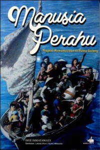 Manusia Perahu: Tragedi Kemanusiaan di Pulau Galang