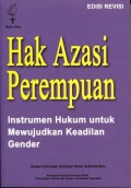 Hak Azasi Perempuan: Instrumen Hukum untuk Mewujudkan Keadilan Gender (7360)