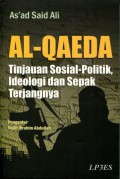 Al-Qaeda: Tinjauan Sosial-Politik, Ideologi dan Sepak Terjangnya (7363)