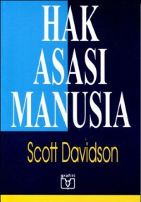 Hak Asasi Manusia: Sejarah, Teori, dan Praktek dalam Pergaulan Internasional