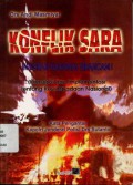 Konflik SARA: Integrasi Nasional Terancam! (Konsepsi dan Impelementasi tentang Kewaspadaan Nasional) (7253)