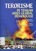 Terorisme di Tengah Arus Global Demokrasi