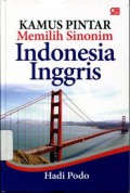 Kamus Pintar Memilih Sinonim Indonesia Inggris