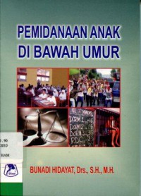 Pemidanaan Anak di Bawah Umur