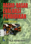 Dasar-Dasar Evaluasi Pendidikan