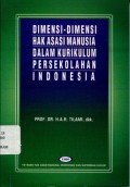 Dimensi-Dimensi Hak Asasi Manusia Dalam Kurikulum Persekolahan Indonesia