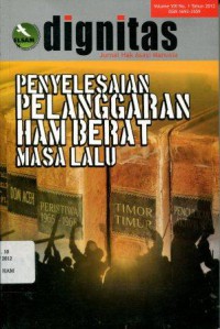 Dignitas: Penyelesaian Pelanggaran HAM Berat Masa Lalu