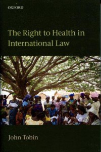 The Right to Health in International Law